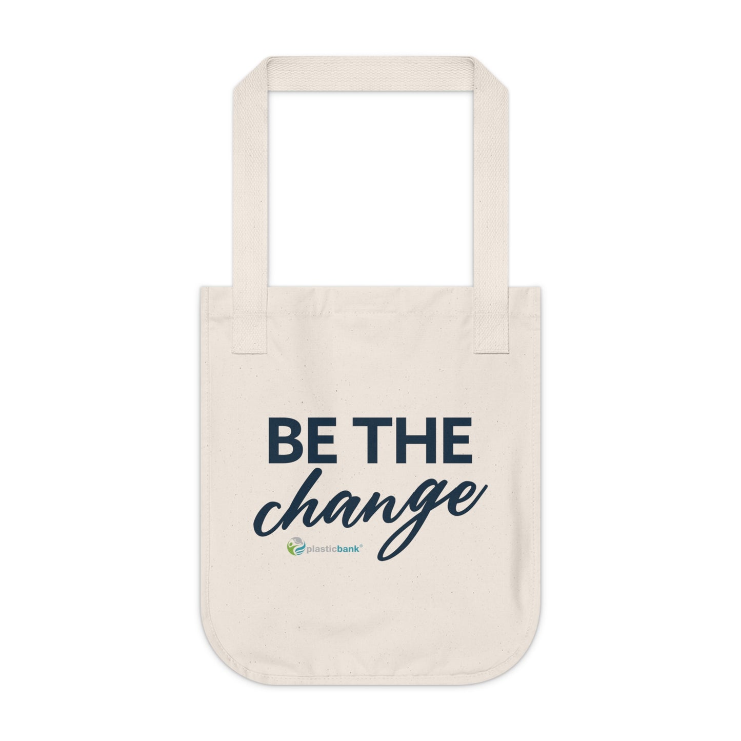 Be The Change Tote Bag