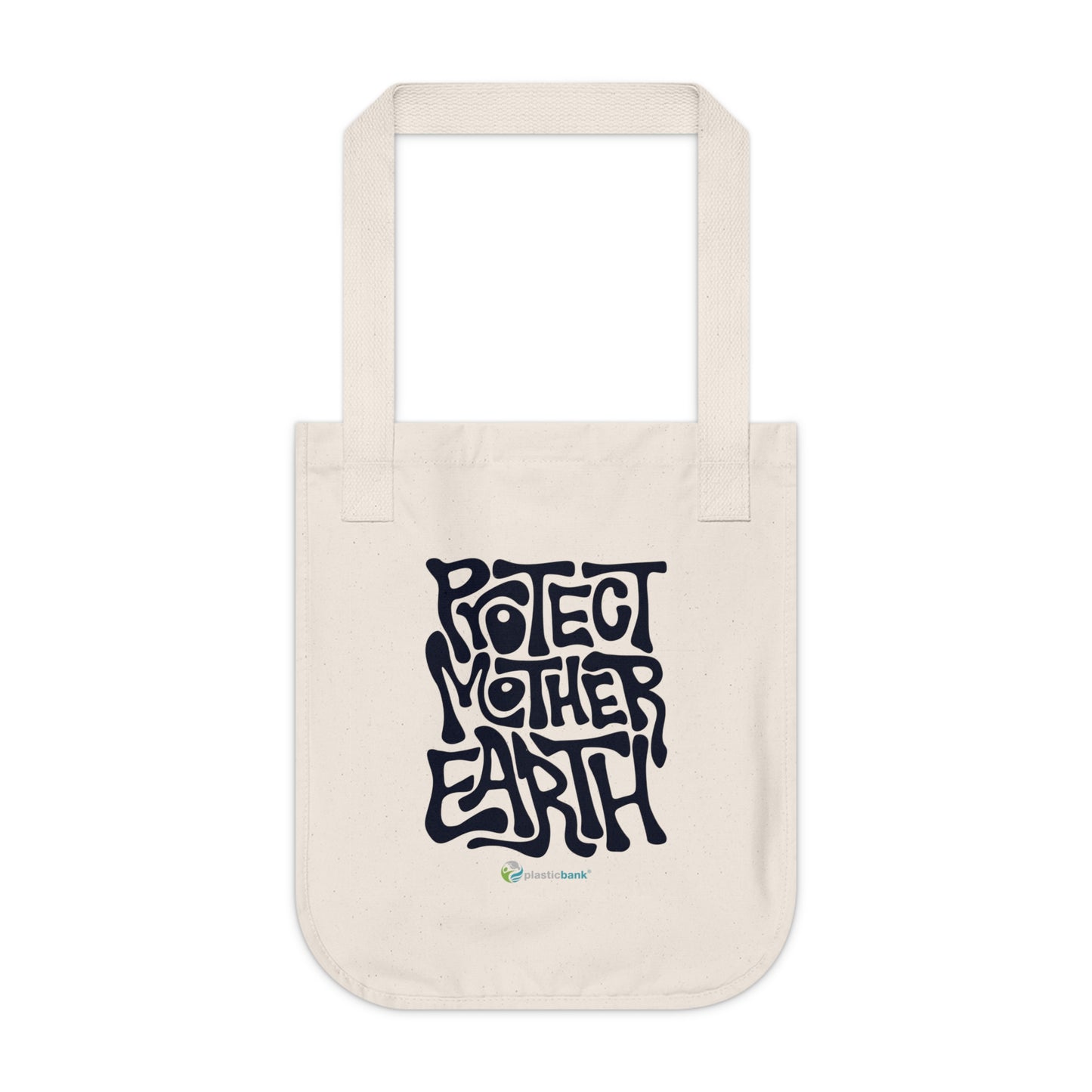 Protect Mother Earth Tote Bag