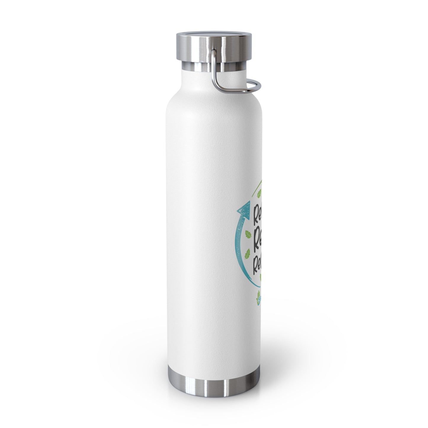 ReDuce, ReUse, ReCycle Reusable Water Bottles