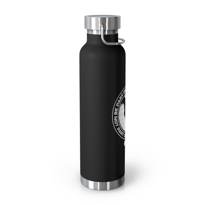 Part of the solution Reusable Water Bottle