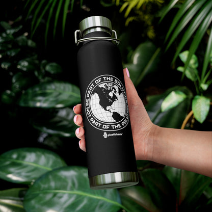 Part of the solution Reusable Water Bottle
